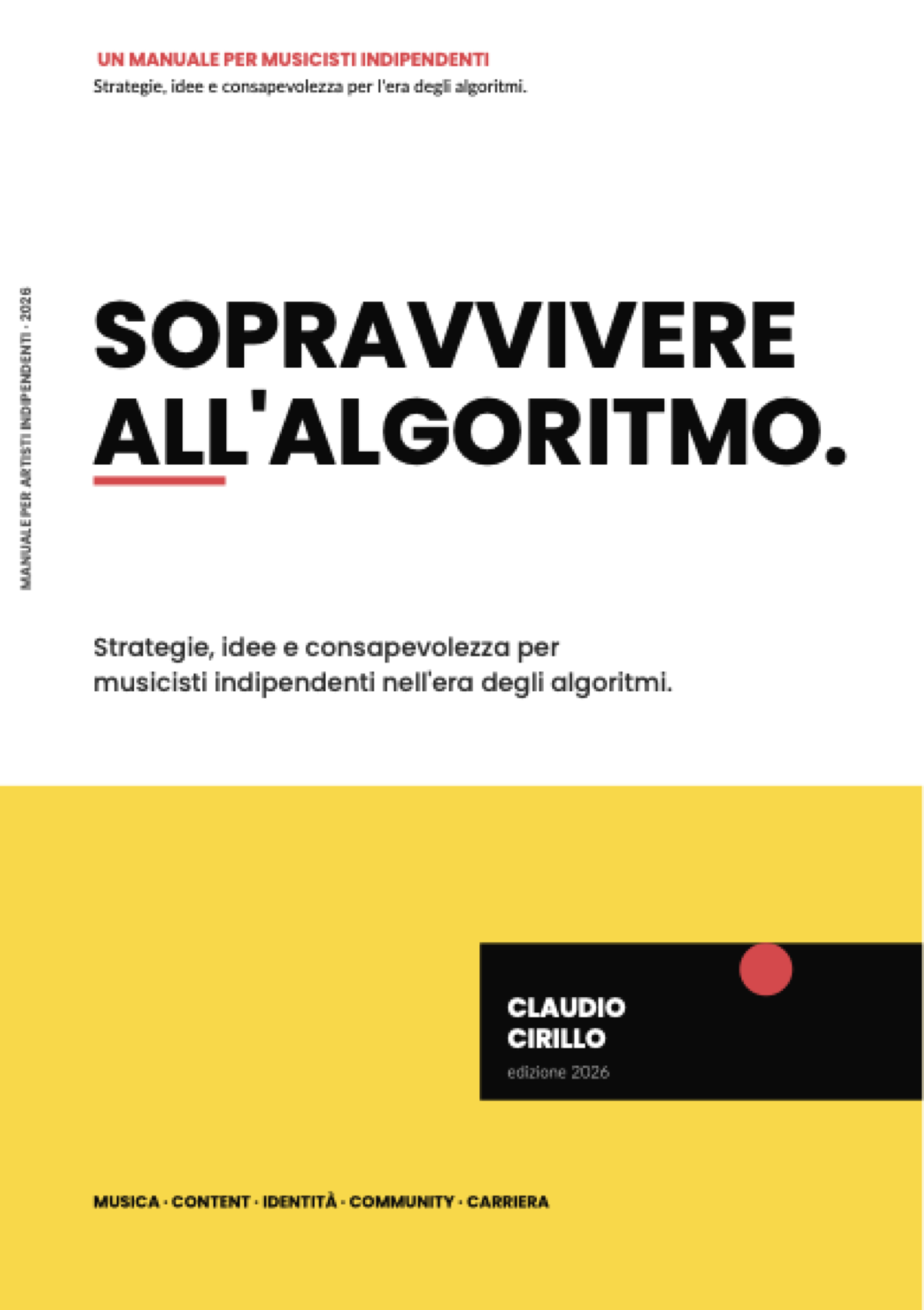 Copertina Sopravvivere all'Algoritmo - un manuale per musicisti indipendenti
